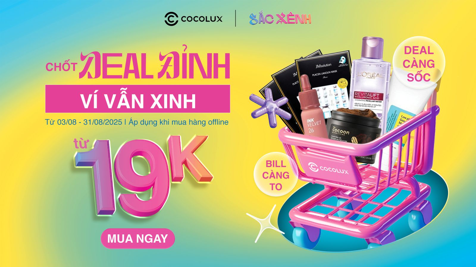 CHỐT DEAL ĐỈNH - VÍ VẪN XINH